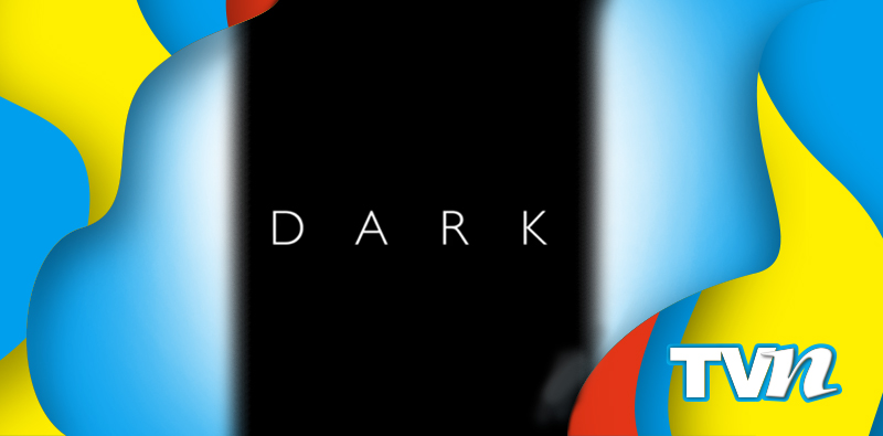 ‘Dark’ se estrenará el próximo sábado 27 de junio. 