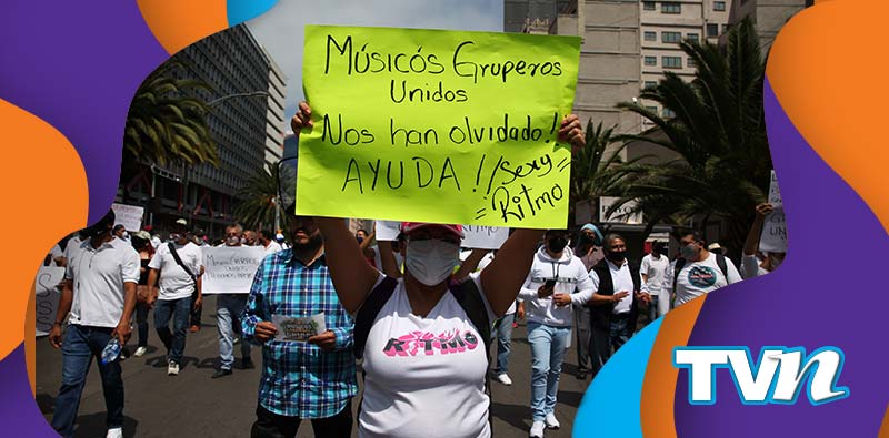 Músicos del género grupero apoyo de económico Gobierno CDMX Protesta Pandemia Cuaretena