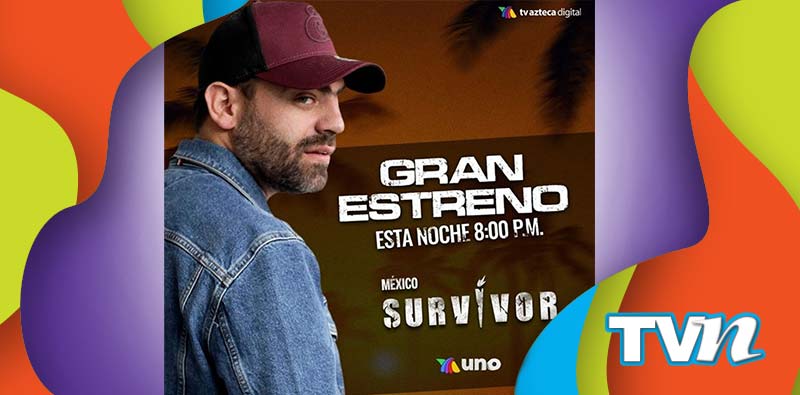 Survivor México Elenco TV Azteca Estreno Participantes Alex Sirvent Curvy Zelma Serrath Enamorándonos Isbo Academia